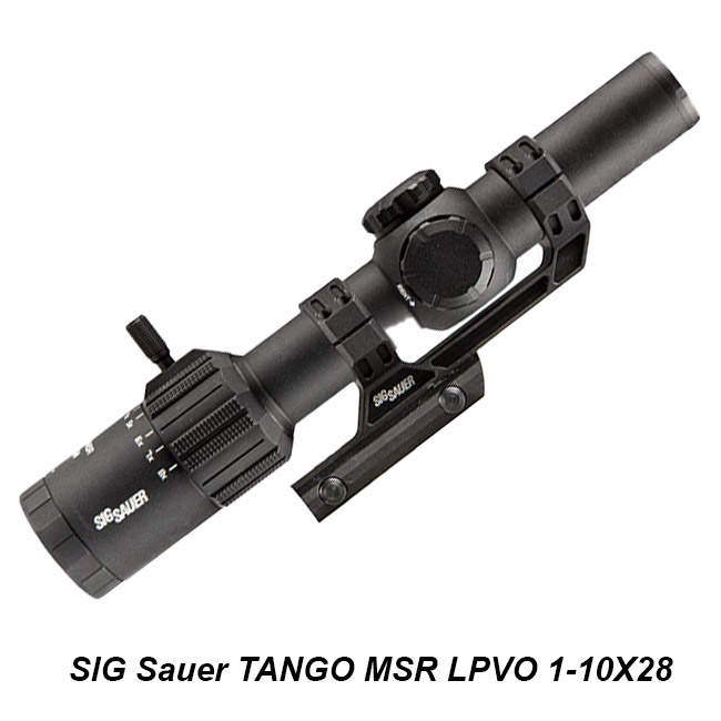 SIG Sauer TANGO MSR LPVO 1-10X28