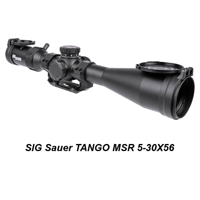 SIG Sauer TANGO MSR 5-30X56